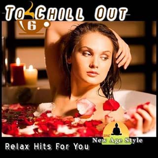 New Age Style - To Chill Out 6 (2012) - скачать бесплатно