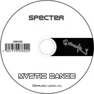 DJ Specter - Mystic Dance - скачать бесплатно