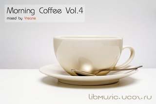 Yreane - Morning Coffee Vol 4 скачать бесплатно