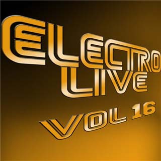 Electro Live Vol 16 15-05-2009 скачать бесплатно