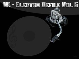 VA - Electro Defile Vol 6 03-01-2009 - скачать бесплатно