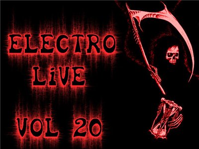 Electro Live Vol20 14-06-2009 скачать бесплатно